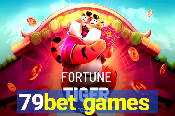 79bet games